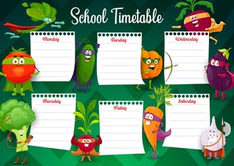 School timetable schedule of education vector template with superhero vegetable characters. Study plan, lesson chart or weekly planner of elementary school and preschool students with cartoon veggies