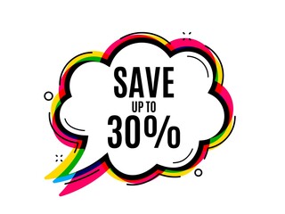 Save up to 30 percent. Speech bubble vector banner. Discount Sale offer price sign. Special offer symbol. Thought or dialogue speech balloon shape. Discount chat think bubble. Vector