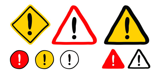 Hand drawn exclamation mark road signs. Hazard warning attention sign with exclamation mark symbol. Stop, do not enter. Attentiuon, beware danger. Flat caution vector icons. 