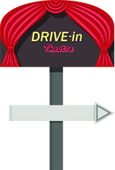 DRIVE-in Theatre. Vector flat illustration. 
Illustration in the form of a sign. It has red curtains backstage , like in a theater. Below is a pointer to the right in the form of an arrow.

