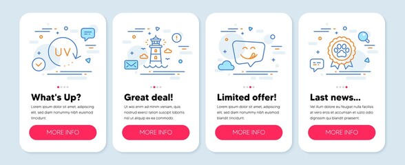 Set of line icons, such as Yummy smile, Uv protection, Lighthouse symbols. Mobile screen mockup banners. Dog competition line icons. Emoticon, Skin cream, Beacon tower. Winner award. Vector