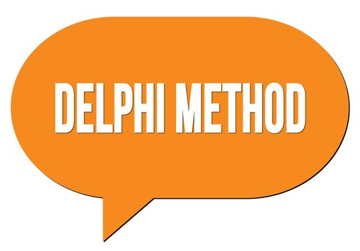 DELPHI METHOD text written in an orange speech bubble