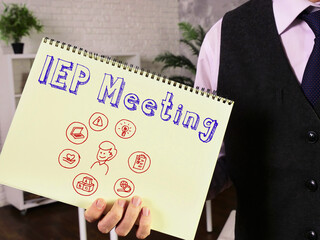 Conceptual photo about IEP Meeting Individualized Education Program with written text.