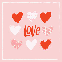 Valentine's day card, poster with hearts and text. Love and Valentine's day concept. Trendy illustrations for template, greeting cards, graphic, poster, stickers 