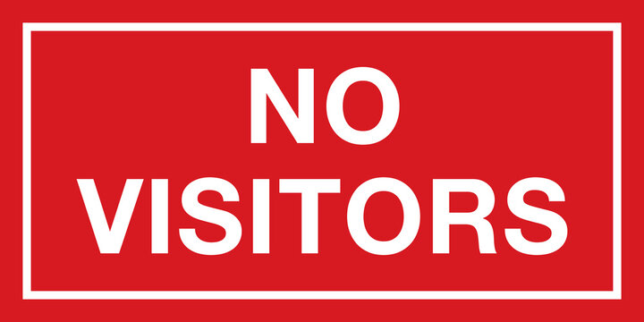 No Visitors Sign | Vector Layout for Hospitals, Nursing Homes, Medical Facilities and Other Restricted Areas