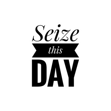 Seize The Day Images – Browse 6,366 Stock Photos, Vectors, and Video |  Adobe Stock