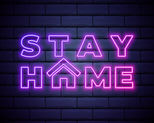 Stay home - quote for protection from coronavirus. Self isolation. Quarantine neon signboard. Vector design for social media and network.