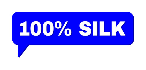 Speech 100% SILK Colored Cloud Frame. 100% SILK label is located inside colored cloud with shadow. Vector quote caption inside talking frame.