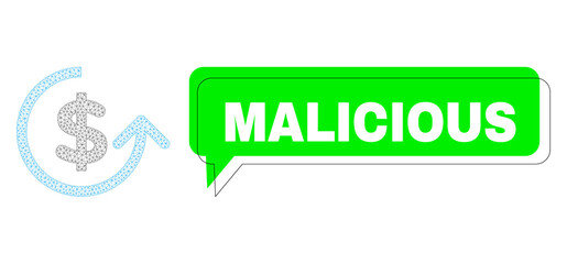 Misplaced Malicious green phrase cloud and chargeback wireframe model. Vector 2d chargeback, built from polygonal grid. Green conversation contains Malicious text inside black contour,