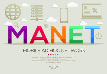 Obraz premium MANET mean (Mobile Ad Hoc Network) Computer and Internet acronyms ,letters and icons ,Vector illustration. 