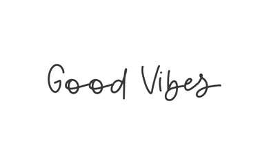 Good vibes calligraphic lettering. Vector text.