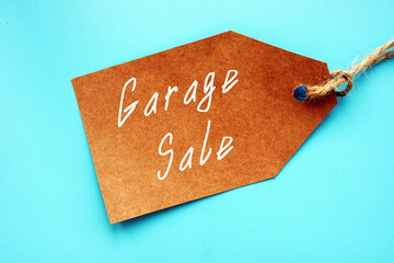 Business concept meaning Garage Sale with sign on the page.
