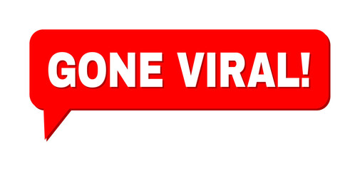 Speech GONE VIRAL! Colored Cloud Frame. GONE VIRAL! caption is located inside colored speech balloon with shadow. Vector quote caption inside forum frame.