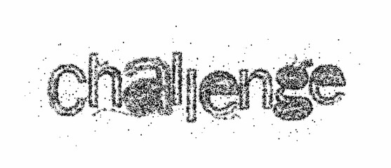 Obraz premium Challenge Calligraphic particle Text shopping poster vector illustration Design.