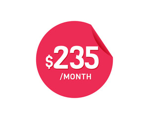 $235 Dollar Month. 235 USD Monthly sticker