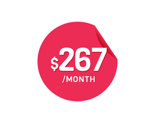 $267 Dollar Month. 267 USD Monthly sticker