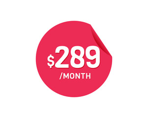 $289 Dollar Month. 289 USD Monthly sticker
