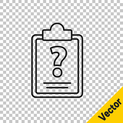 Black line Clipboard with question marks icon isolated on transparent background. Survey, quiz, investigation, customer support questions concepts. Vector Illustration.