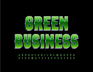 Vector modern sign Green Business. 3D premium Font. Glossy bright Alphabet Letters and Numbers set