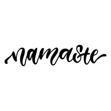 Hand drawn namaste lettering quote. Hello in hindi. Ink illustration. Hand drawn text Isolated on white background. Positive quote. Modern brush calligraphy.