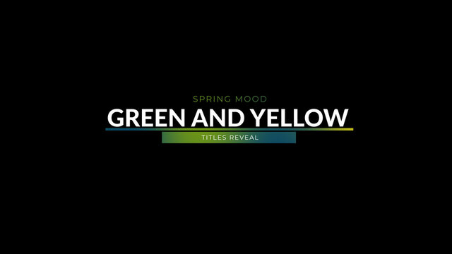 Green and Yellow Spring Mood Titles Reveal