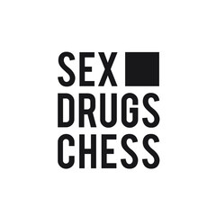 Sex Drugs Chess. Illustration of mad love to chess.