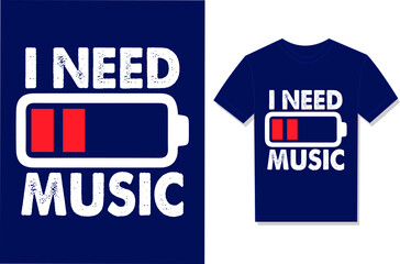 I Need Music