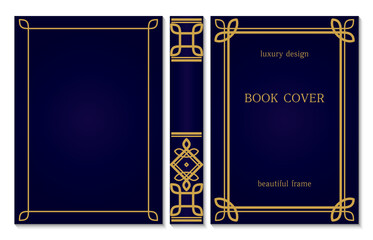 Set of book cover and spine design. Ornament frames of lines and corners. Royal Gold and dark blue style design. Border to be printed on covers and pages of books.