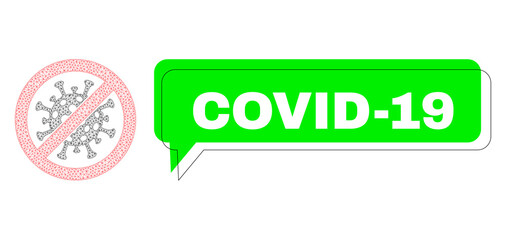 Shifted Covid-19 green chat frame and stop covid-19 virus mesh structure. Vector 2d stop covid-19 virus, created from polygonal grid. Green chat contains Covid-19 title inside black frame,
