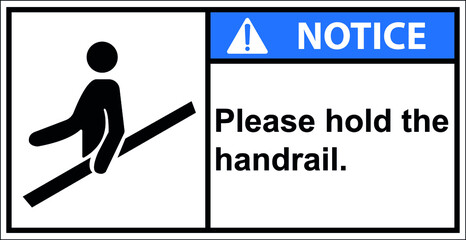 Please hold the handrail.Vector,Notice,Draw from Illustration.