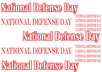 National Defense Day. With a white background and red and white writing.