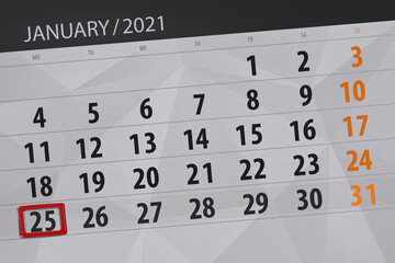 Calendar planner for the month january 2021, deadline day, 25, monday
