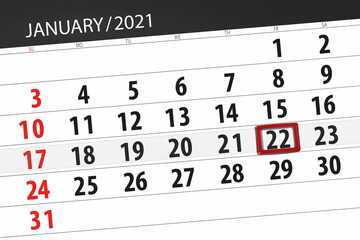 Fototapeta premium Calendar planner for the month January 2021, deadline day, 22, friday
