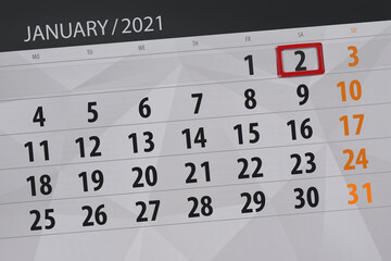 Obraz premium Calendar planner for the month january 2021, deadline day, 2, saturday