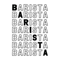 Barista white isolated sayings. Vector Quote