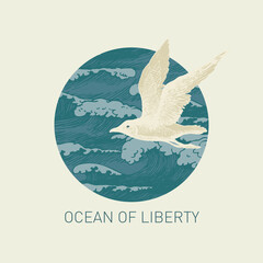 Naklejka premium Hand-drawn illustration of a flying seagull and a circle with sea waves in retro style. Vector banner on the theme of adventure, travel and discovery with the words Ocean of liberty