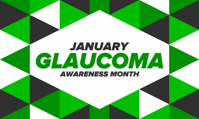 Glaucoma Awareness Month. Celebrate annual in January. Vision problems. Save your eyes. Prevention and protection. Green ribbon. Medical healthcare concept. Poster, banner and background. Vector