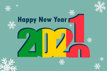 Fototapeta na wymiar New Year's card 2021. Depicted: an element of the flag of the Mali, a festive inscription and snowflakes. it can be used as a promotional poster, postcard, flyer, invitation or website.