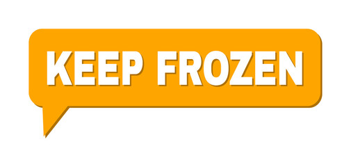 Chat KEEP FROZEN Colored Cloud Frame. KEEP FROZEN caption is located inside colored cloud with shadow. Vector quote title inside message frame.
