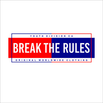 Break The Rules Simple Vintage Fashion