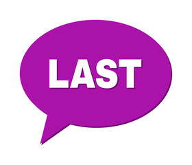 Speech LAST Colored Cloud Frame. LAST text is located inside colored cloud with shadow. Vector quote tag inside message frame.