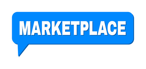 Chat MARKETPLACE Colored Bubble Frame. MARKETPLACE label is located inside colored bubble with shadow. Vector quote label inside talking frame.