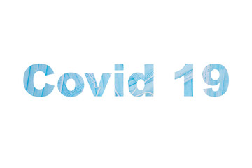 Isolated covid 19 lettering illustration with mask texture and white background