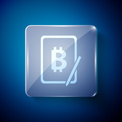 White Mining bitcoin from graphic tablet icon isolated on blue background. Cryptocurrency mining, blockchain technology service. Square glass panels. Vector.