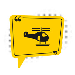 Black Helicopter aircraft vehicle icon isolated on white background. Yellow speech bubble symbol. Vector.