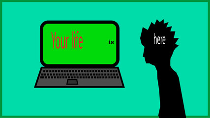 motivation. laptop and man. your life is here.