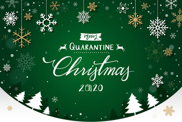 Merry quarantine Christmas 2020 text on green background with snowflakes and Christmas trees
