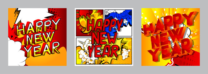 Creative happy new year holiday design card on comic book background. Vector illustration template collection.