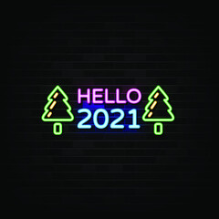 Obraz premium Hello 2021 Neon Signs Vector. Design template neon sign