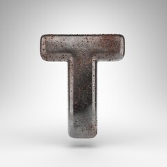 Letter T uppercase on white background. Rusty metal 3D letter with oxidized texture.